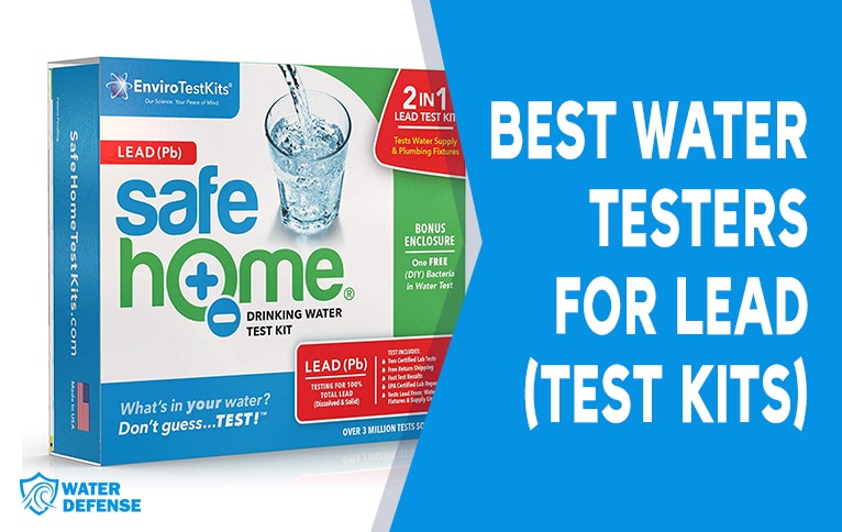 Best Water Testers for Lead (Test Kits)